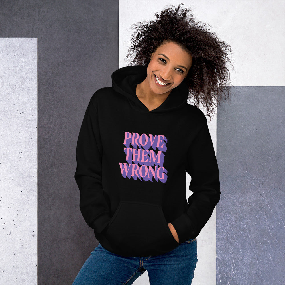 Prove Them Wrong, Hoodie - Active Entrepreneur